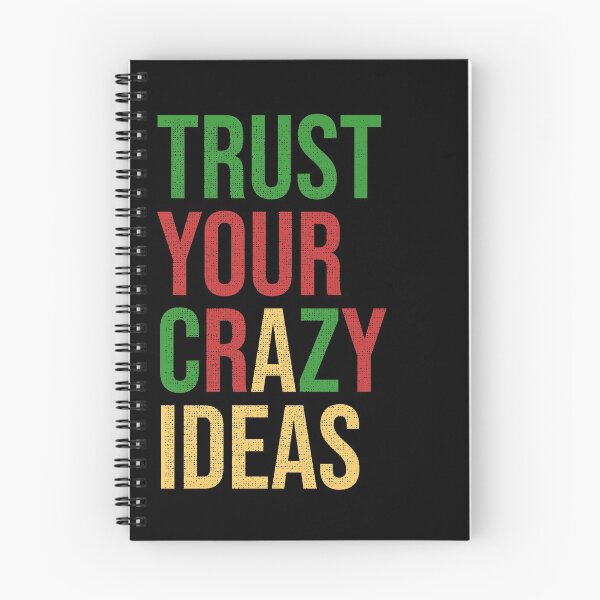 Item preview, Trust your crazy ideas | Inspirational designed and sold by DynastyArt.