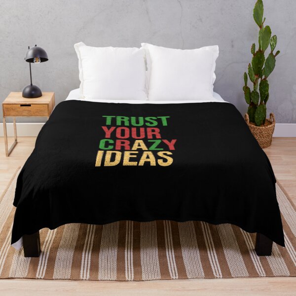 Item preview, Trust your crazy ideas | Inspirational designed and sold by DynastyArt.