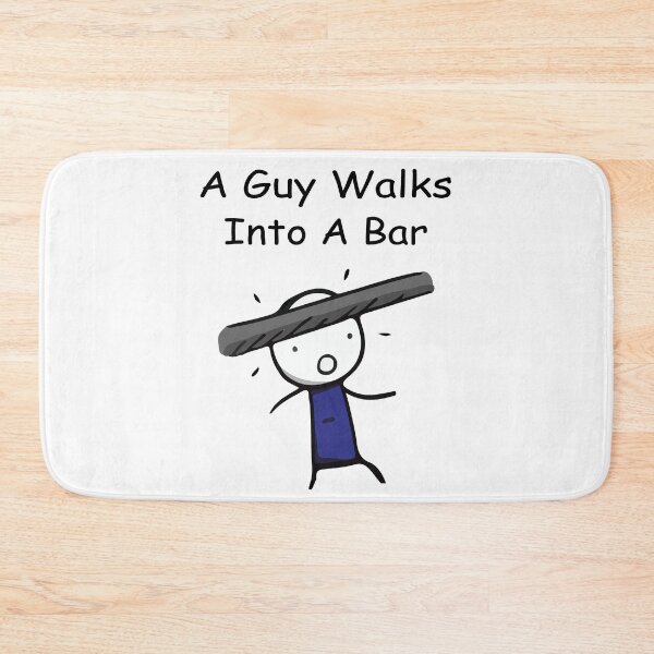 Item preview, A Guy Walks Into A Bar designed and sold by Azhastor.