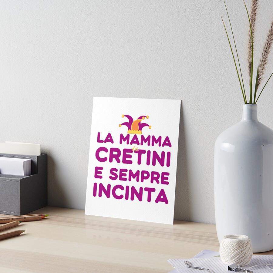 La mamma dei cretini è sempre incinta/ You will always meet idiots in the  world