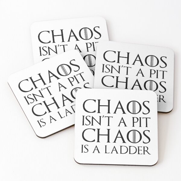 Item preview, Chaos isn't a pit, chaos is a ladder quote - black text designed and sold by FanaToonic.