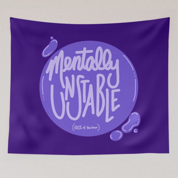 Item preview, Mentally Unstable  designed and sold by MoonbeamPhoto.