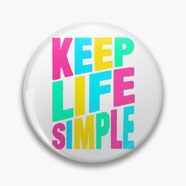 Item preview, Keep Life Simple designed and sold by plushism.