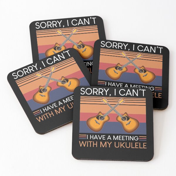 Item preview, Sorry, I can't I have a meeting with my ukulele designed and sold by IyadBro.