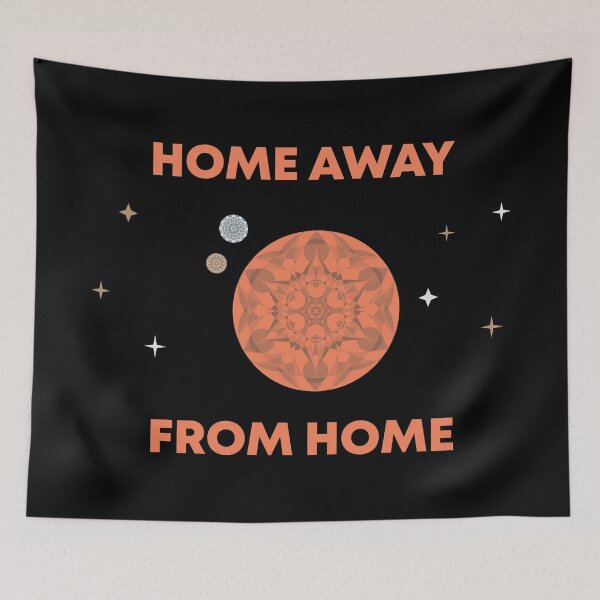 Item preview, Home Away From Home designed and sold by MetaPhyStore.