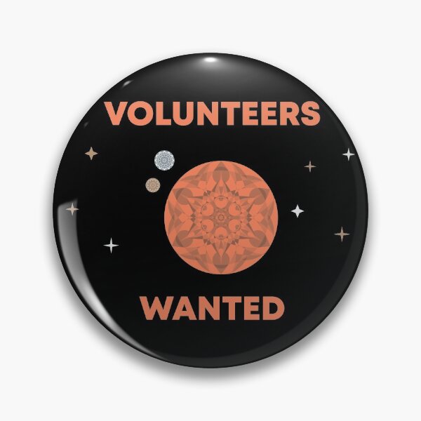 Item preview, Volunteers Wanted designed and sold by MetaPhyStore.