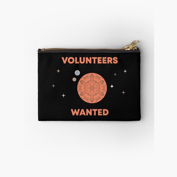 Item preview, Volunteers Wanted designed and sold by MetaPhyStore.
