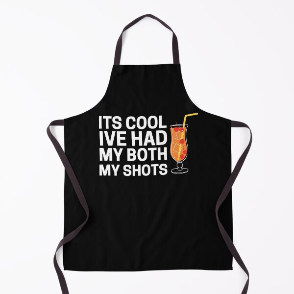 Item preview, It's Cool I've Had Both My Shots designed and sold by AMINE ★★★★★.