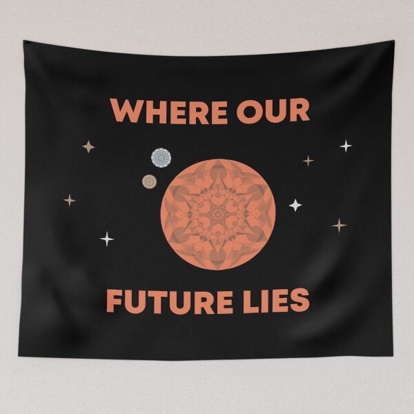 Item preview, Where Our Future Lies designed and sold by MetaPhyStore.