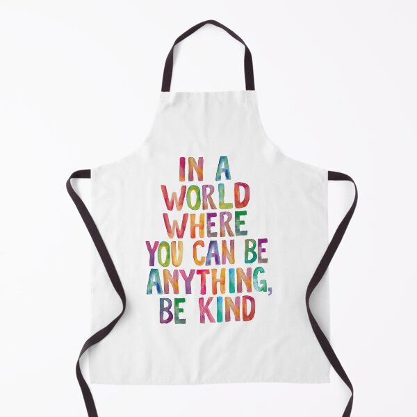 Item preview, In a World Where You Can Be Anything Be Kind designed and sold by MotivatedType.