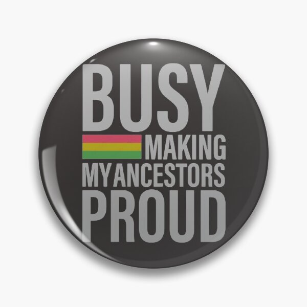 Item preview, Busy Making My Ancestors Proud  designed and sold by chanat3659.