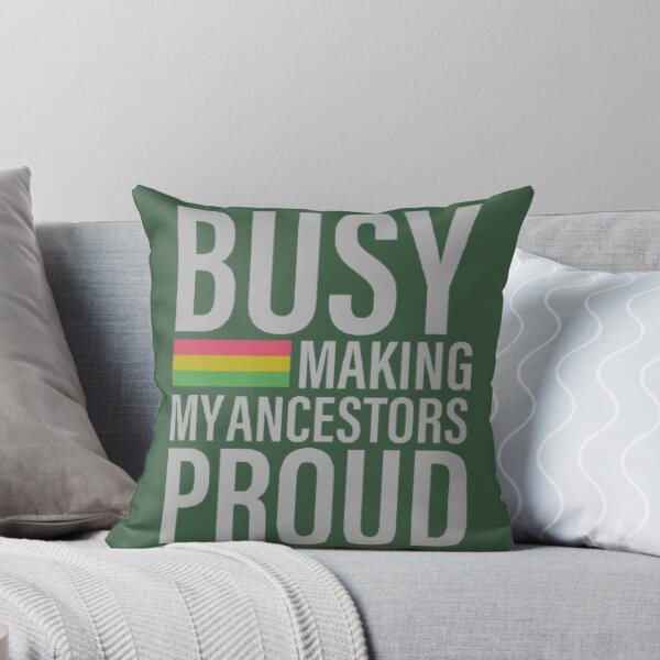 Item preview, Busy Making My Ancestors Proud  designed and sold by chanat3659.
