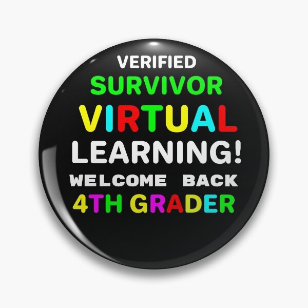 Item preview, Verified Survivor Virtual  Learning - Back To School 4th Grade  designed and sold by crizzysketch.