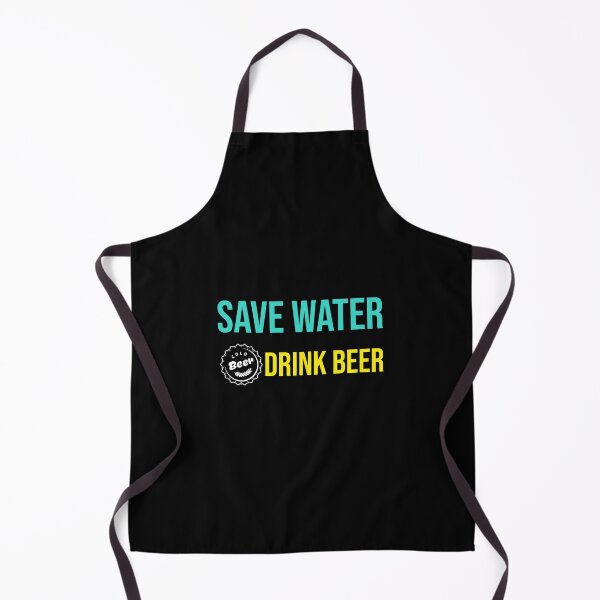 Item preview, Save water drink beer designed and sold by TThousand.