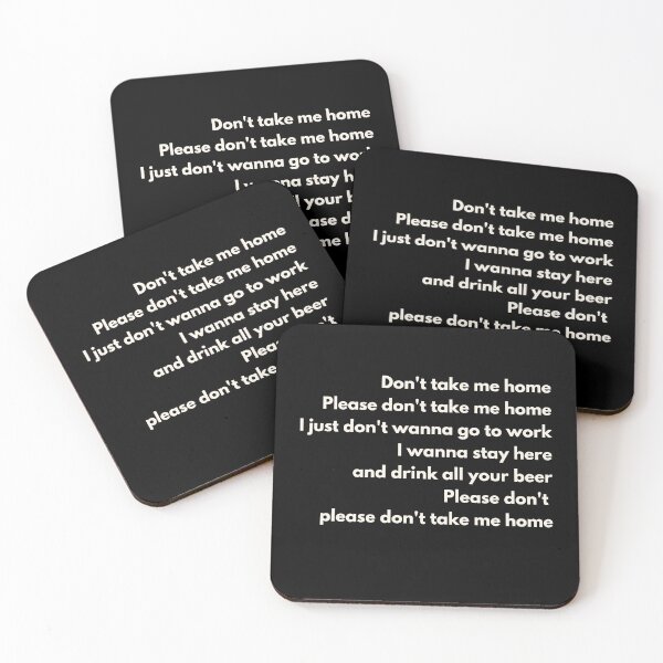 Item preview, Don't take me home designed and sold by The Agreeable Raven.