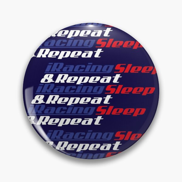 Item preview, iracing sleep & repeat designed and sold by robnoble.