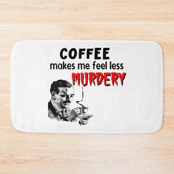 Item preview, COFFEE MAKES ME FEEL LESS  designed and sold by printhappy4you.