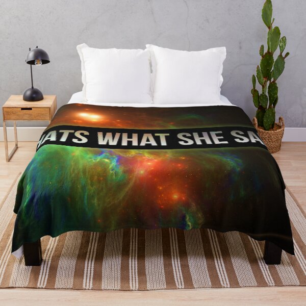 Item preview, Thats What She Said Galaxy Variant designed and sold by HauntedMammoth.