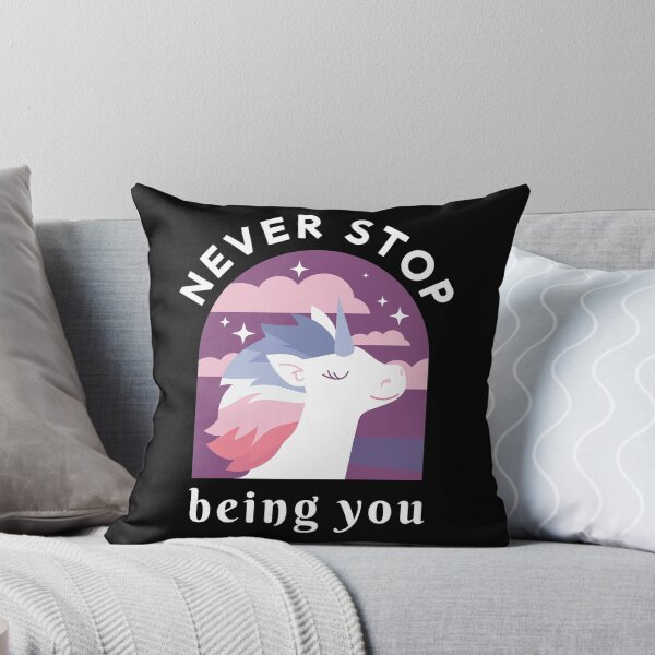Item preview, Never Stop Being You designed and sold by starsdesigns.