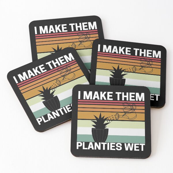 Item preview, I Make Them Planties Wet  designed and sold by AMINE  ★★★★★.