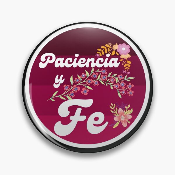 Item preview, Paciencia y Fe designed and sold by DesignerFollow.