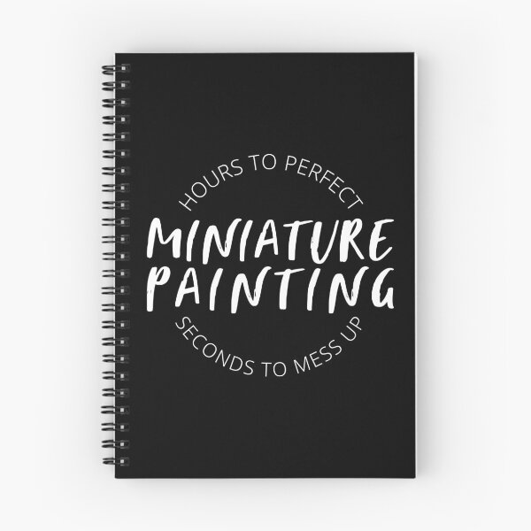 Item preview, Miniature Painting Hours to Perfect - Light Print designed and sold by GeekyMumDesigns.