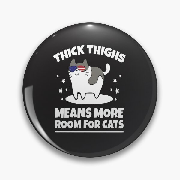 Item preview, Thick Thighs Means More Room For Cats Shirt designed and sold by NormaEng.