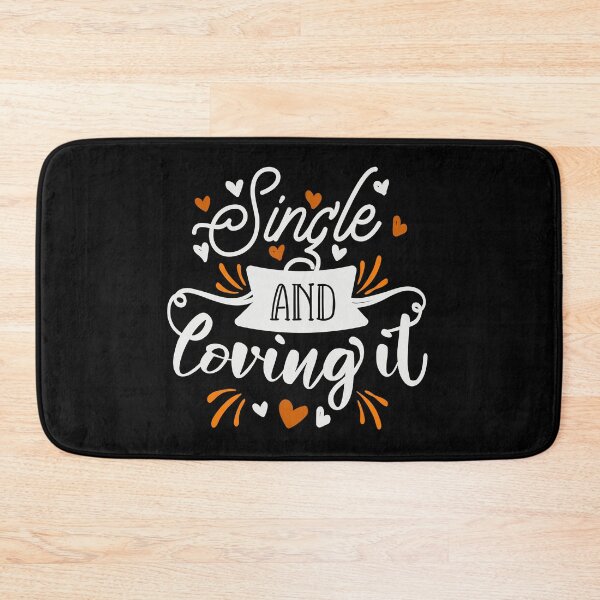 Item preview, Single And Loving It designed and sold by FOX1999-Design.