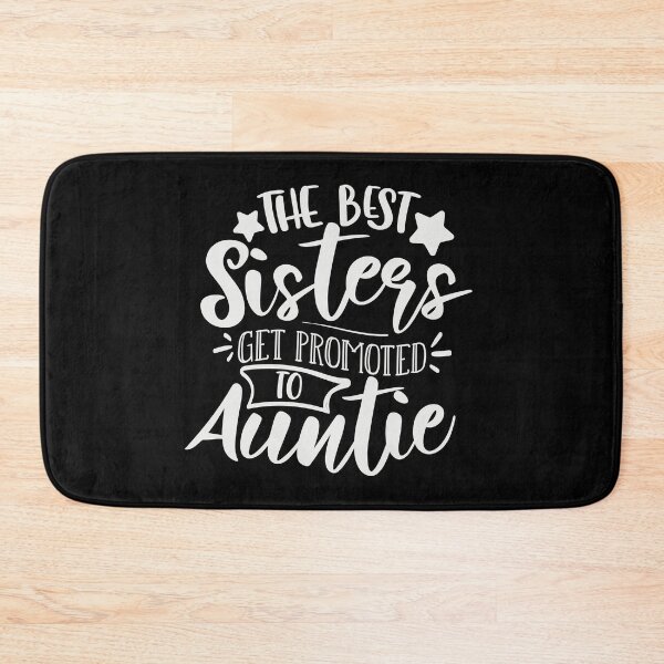 Item preview, The Best Sisters Get Promoted To Auntie designed and sold by FOX1999-Design.