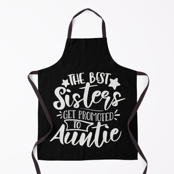 Item preview, The Best Sisters Get Promoted To Auntie designed and sold by FOX1999-Design.