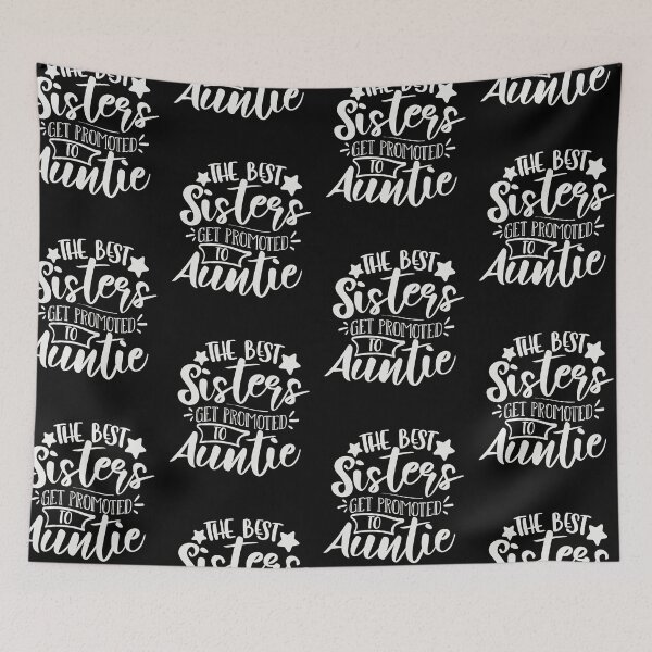 Item preview, The Best Sisters Get Promoted To Auntie designed and sold by FOX1999-Design.