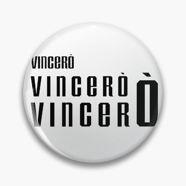 Item preview, Vincerò Vincerò Vincerò designed and sold by cjgraphic.