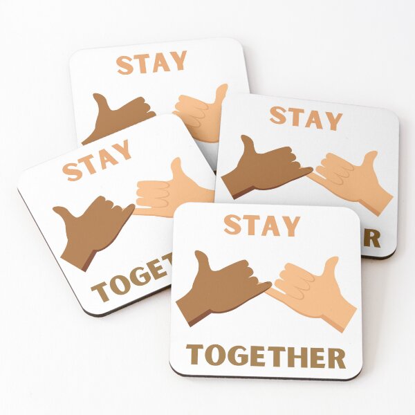 Item preview, Stay Together designed and sold by D00dleBoss.