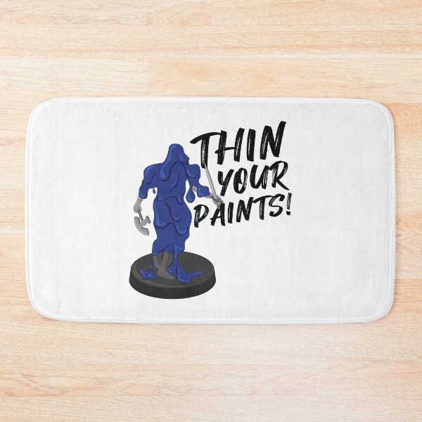Item preview, Thin Your Paints - Miniature Painting Meme designed and sold by GeekyMumDesigns.