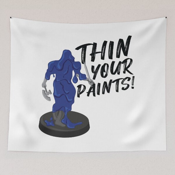 Item preview, Thin Your Paints - Miniature Painting Meme designed and sold by GeekyMumDesigns.
