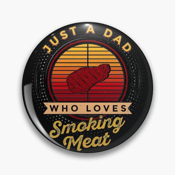 Item preview, Just a dad who loves smoking meat designed and sold by Vilmos Varga.