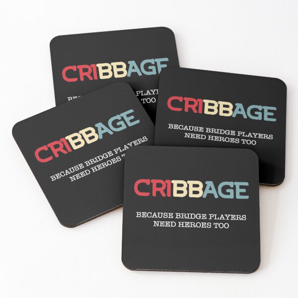 Item preview, Cribbage Because Bridge Players Need Heroes Too designed and sold by Huhnerdieb Apparel.