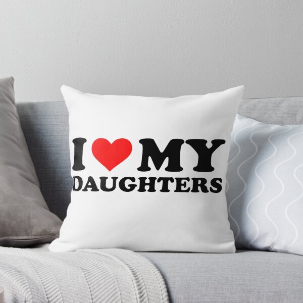 Item preview, I Love My Daughters Funny I Heart Lover Passion Enthusiast designed and sold by TheViralMachine.