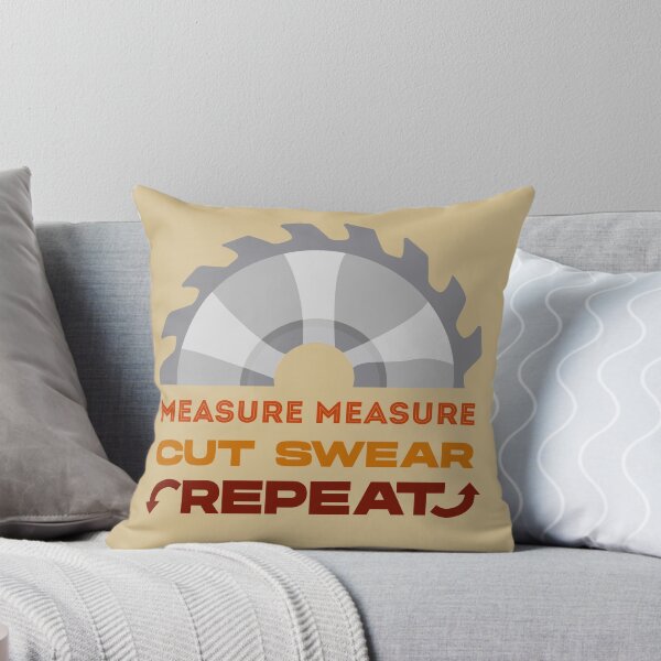 Item preview, Measure measure cut swear repeat, dark text, funny woodworking, perfect for woodworkers, carpentry woodworker, repeat woodworking, forest worker designed and sold by SGS-.