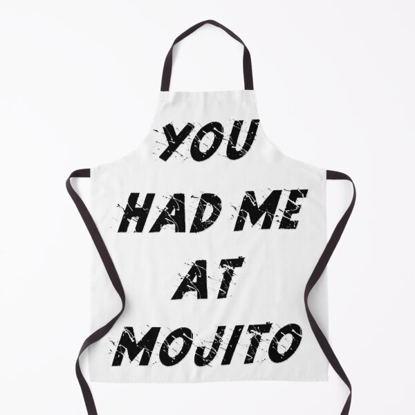 Item preview, You had me at mojito! designed and sold by LekkerPrintz.