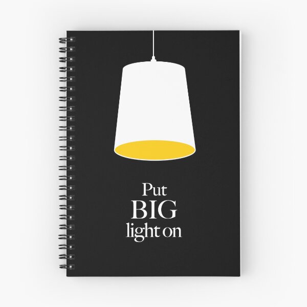 Item preview, Put BIG Light on - Funny Yorkshire sayings designed and sold by MaseFaceMerch.