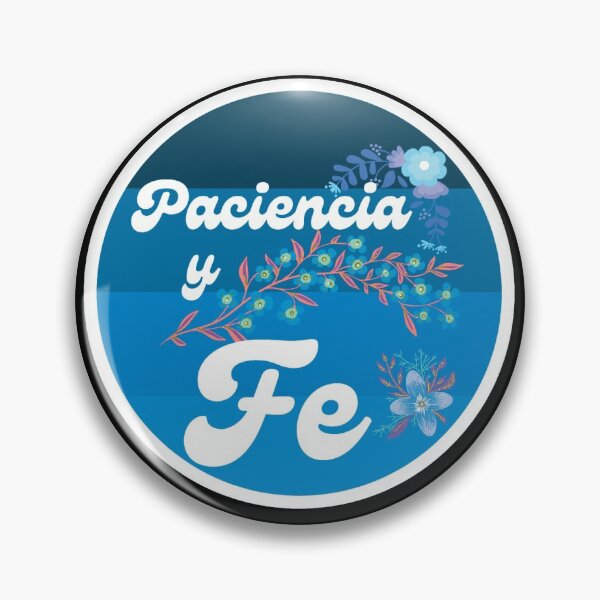Item preview, paciencia y fe designed and sold by DesignerFollow.