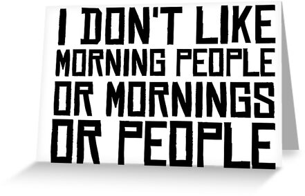 Morning People Hate Funny Sarcastic Quotes Coffee By Wordworld Morning People Hate Funny Sarcastic Quotes Coffee By Wordworld