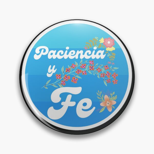 Item preview, paciencia y fe spanish designed and sold by DesignerFollow.