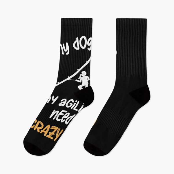 Item preview, My Dog Thinks My Agility Skills Need Work Humor Quote designed and sold by Dressed For  Duty.