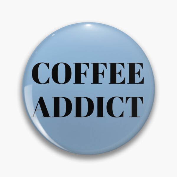 Item preview, Coffee Addict. Coffee World. designed and sold by Loyaltees Apparel.