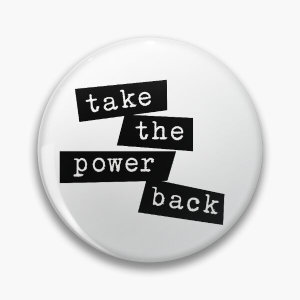 Item preview, take the power back designed and sold by 21garagestudio.