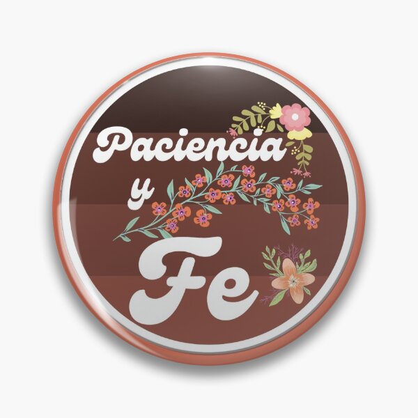 Item preview, paciencia y fe designed and sold by DesignerFollow.