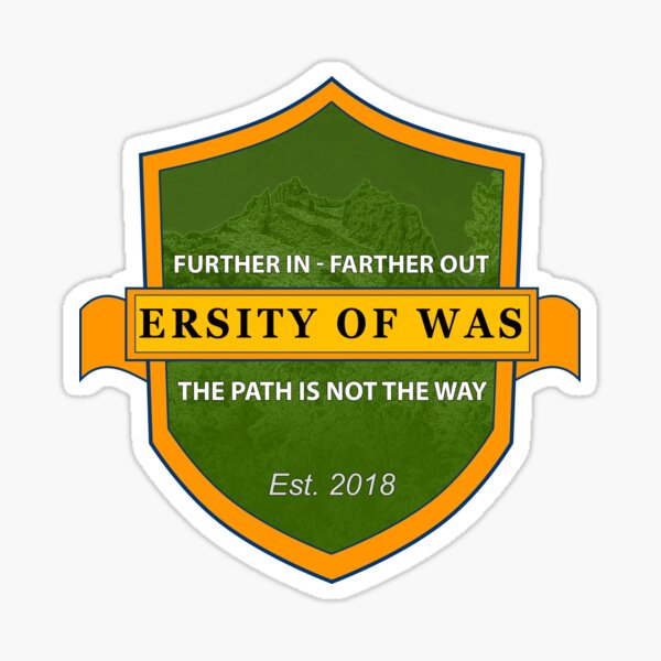 Ersity of Was Badge! Sticker