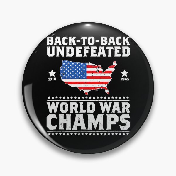 Item preview, Funny Back 2 Back Undefeated World War Champs Design designed and sold by davidruddca.